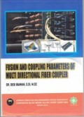 Fusion and coupling parameters of multi directional fiber coupler